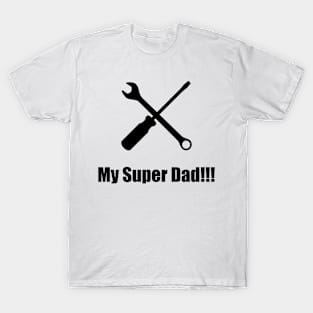 Super Dad T-Shirt